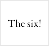 The Six! ON@VEBhEJ܂B